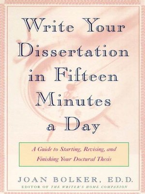 cover image of Writing Your Dissertation in Fifteen Minutes a Day